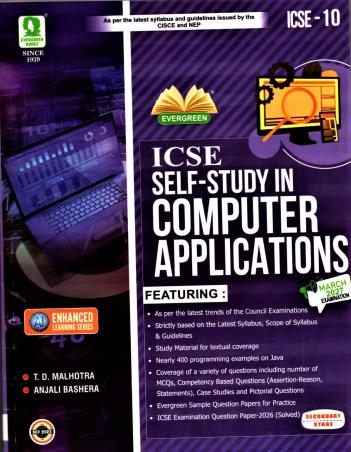 Book cover number 1 for ICSE Self-Study In Computer Applications Class 10 (March 2027 Examination) NCF 2023 written by NA published by Evergreen Publications (India) Ltd.