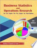 Book cover number 1 for Business Statistics And Operations Research written by S. P. Gupta, P. K. Gupta, Man Mohan published by Sultan Chand & Sons