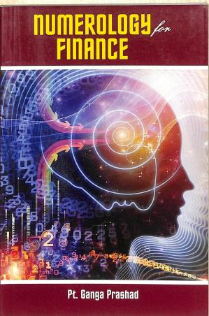 Book cover number 1 for Numerology For Finance written by Ganga Prashad published by Alpha