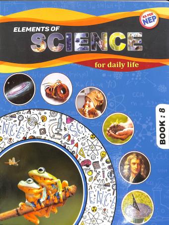 Book cover number 1 for Elements Of Science For Daily Life Book 8 (NEP) written by M.P. Ahuja published by Dhar Book Agency