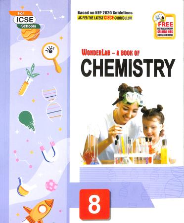 Book cover number 1 for Wonderlab - A Book Of Chemistry 8 (ICSE) NEP 2020 written by NA published by Creative Kids