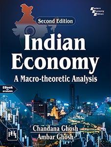 Book cover number 1 for Indian Economy : A Macro-Theoretic Analysis written by Chandana Ghosh, Ambar Ghosh published by PHI Learning Private Limited