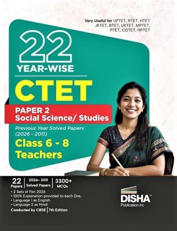 Book cover number 1 for 22 Year-Wise CTET (Paper 2) Social Science / Studies (Class 6-8) Teachers written by NA published by Disha Publication