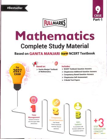 Book cover number 1 for Mathematics Complete Study Material CBSE Class 9 (Part-1) (2027 Exam) written by NA published by Full Marks Pvt. Ltd.