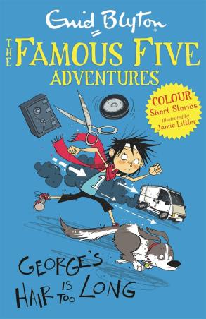 Book cover number 1 for The Famous Five Adventures : George's hair Is Long written by Enid Blyton published by Hodder Children's Books