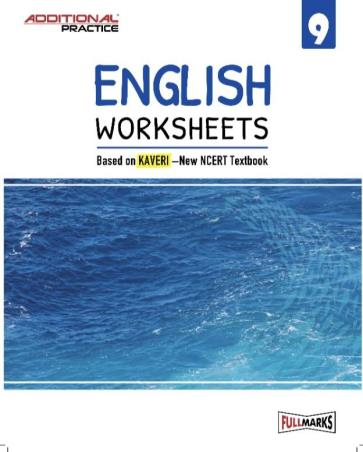 Book cover number 1 for English Worksheets Kaveri 9 (Additional Practice) written by NA published by Full Marks Pvt. Ltd.