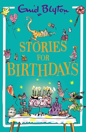 Book cover number 1 for Stories For Birthdays written by Enid Blyton published by Hodder Children's Books