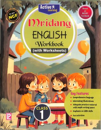 Book cover number 1 for Active Learning Mridang English Workbook Class 1 (With Worksheet) NCF written by NA published by Laxmi Publications (P) Ltd.