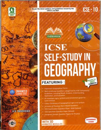 Book cover number 1 for ICSE Self Study In Geography Class 10 (March 2027 Examination) NEP / NCF 2023 written by NA published by Evergreen Publications (India) Ltd.