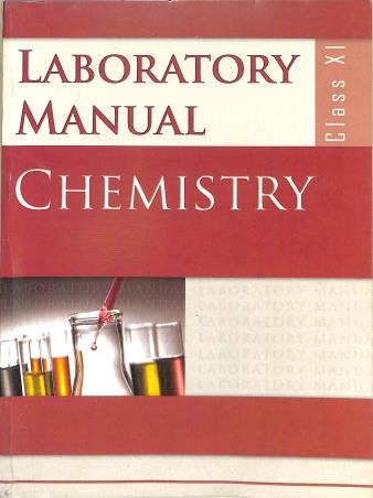 Book cover number 1 for NCERT Laboratory Manual Chemistry Class 11 written by NA published by National Council Of Educational Research And Training