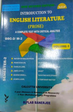 Book cover number 1 for Introduction To English Literature (Prose) DSC-2/M-2 Volume 1 Sem 2 Calcutta University (NEP) written by Biplab Banerjee published by Indian Books View