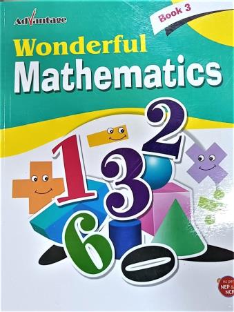 Book cover number 1 for Advantage Wonderful Mathematics Book-3 (NEP & NCF) written by NA published by Advantage Educational Books
