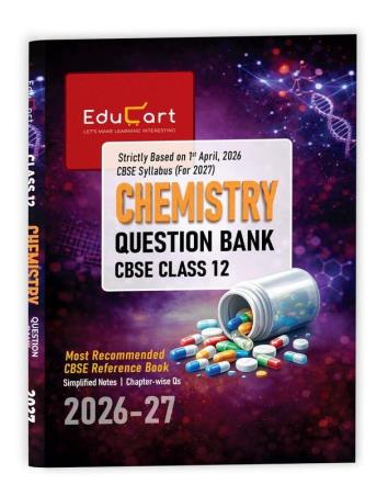 Book cover number 1 for Chemistry Question Bank CBSE Class 12 (2026-27) written by NA published by Educart