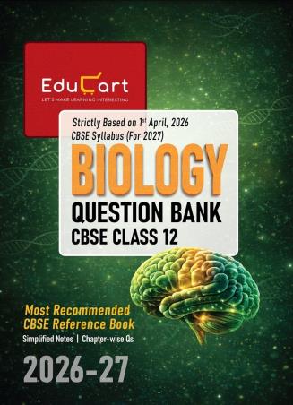 Book cover number 1 for Biology Question Bank CBSE Class 12 (2026-27) written by NA published by Educart