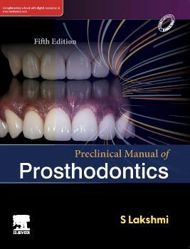 Book cover number 1 for Preclinical Manual Of Prosthodontics written by S. Lakshmi published by Elsevier