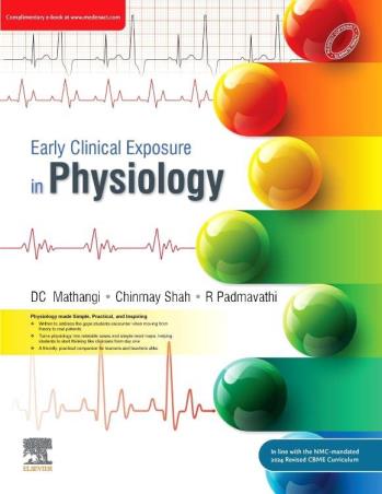 Book cover number 1 for Early Clinical Exposure In Physiology written by D. C. Mathangi, R. Padmavathi, Chinmay Shah published by Elsevier