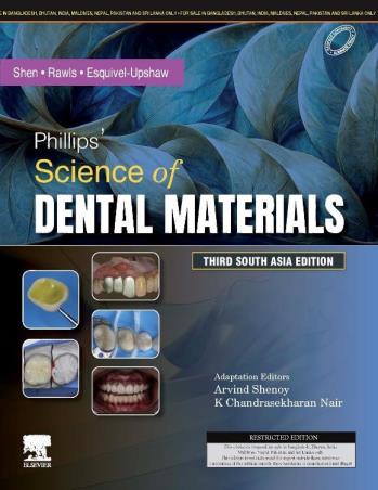 Book cover number 1 for Phillips’ Science Of Dental Materials written by Arvind Shenoy, K. Chandrasekharan Nair published by Elsevier