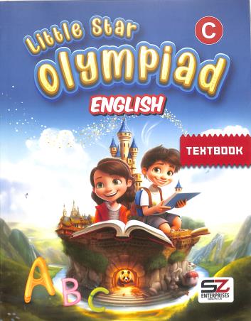 Book cover number 1 for Little Star Olympiad English Textbook C written by NA published by Silverzone Enterprises India Pvt. Ltd.