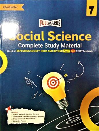 Book cover number 1 for Social Science Class 7 Complete Study Material Exploring Society India And Beyond Part 2 NCERT written by NA published by Full Marks Pvt. Ltd.