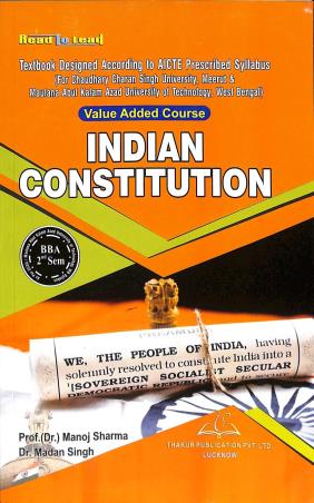 Book cover number 1 for Read To Lead Indian Constitution (BBA 2nd Sem) written by Madan Singh, Manoj Sharma published by Thakur Publication Pvt. Ltd.