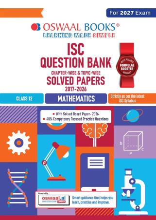 Book cover number 1 for Oswaal ISC Question Bank Solved Papers 2017-2026 Class 12 Mathematics (2027 Exam) written by NA published by Oswaal Books
