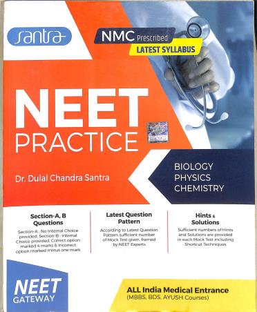 Book cover number 1 for Santra NEET Practice (Biology, Physics, Chemistry) written by Dulal Chandra Santra published by Santra Publication Pvt. Ltd