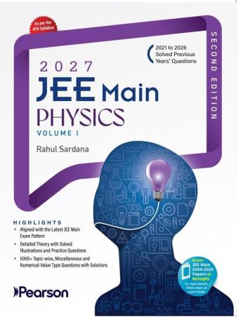 Book cover number 1 for JEE Main Physics (Volume 1) 2027 written by Rahul Sardana published by Pearson Education