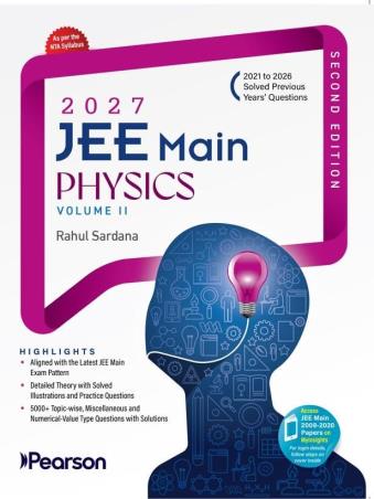 Book cover number 1 for JEE Main Physics (Volume 2) 2027 written by Rahul Sardana published by Pearson Education