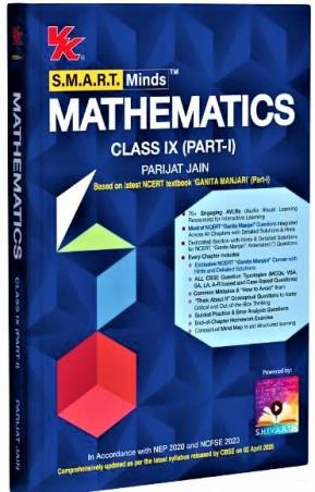 Book cover number 1 for S.M.A.R.T. Minds Mathematics Class 9 (Part-1) : NCERT Ganita Manjari (Part-1) NEP 2020 & NCFSE 2023 written by Parijat Jain published by VK Global Publications Pvt. Ltd.