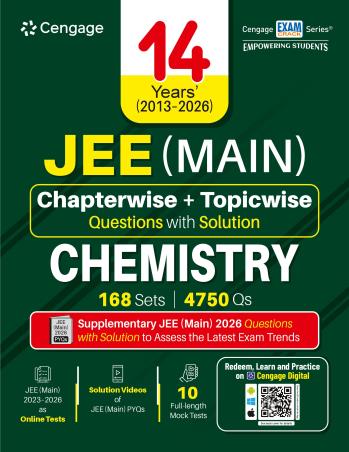 Book cover number 1 for 14 Years’ (2013–2026) JEE (Main) Chapterwise & Topicwise Questions with Solutions : Chemistry written by NA published by Cengage Learning India Private Limited