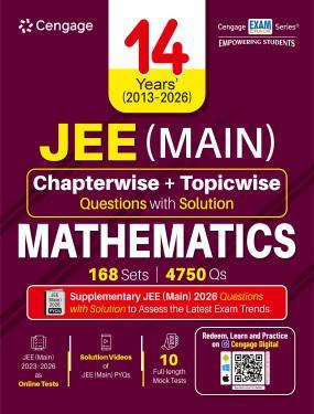 Book cover number 1 for 14 Years’ (2013–2026) JEE (Main) Chapterwise & Topicwise Questions with Solutions : Mathematics written by NA published by Cengage Learning India Private Limited