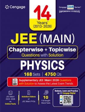 Book cover number 1 for 14 Years’ (2013–2026) JEE (Main) Chapterwise & Topicwise Questions with Solutions : Physics written by NA published by Cengage Learning India Private Limited