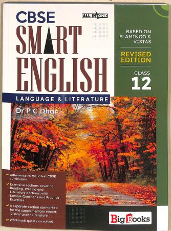Book cover number 1 for All In One CBSE Smart English Language & Literature Class 12 written by P. C. Dhar published by Big Books