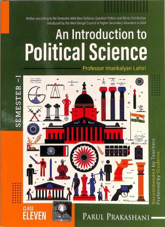 Book cover number 1 for An Introduction To Political Science 11 Semester 1 (2026) written by Imankalyan Lahiri published by Parul Prakashani Pvt Ltd