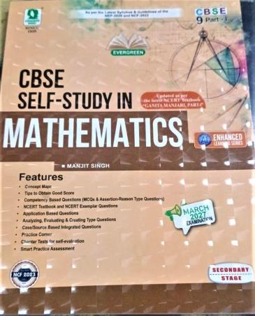 Book cover number 1 for CBSE Self-Study In Mathematics Class 9 Part-1 (March 2027 Examination) NEP 2020 & NCF 2023 written by Manjit Singh published by Evergreen Publications (India) Ltd.