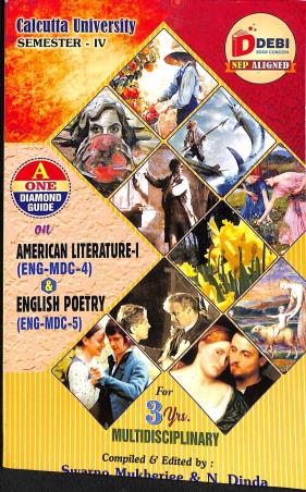 Book cover number 1 for A One Diamond Guide On American Literature & English Peotry (ENG-MDC- 4 & 5) C.U. Sem 4 written by NA published by Debi Book Concern