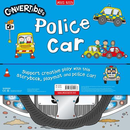 Book cover number 1 for Convertible Police Car written by Miles Kelly published by Miles Kelly Publishing