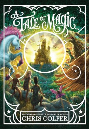 Book cover number 1 for A Tale of Magic written by Chris Colfer published by Hachette