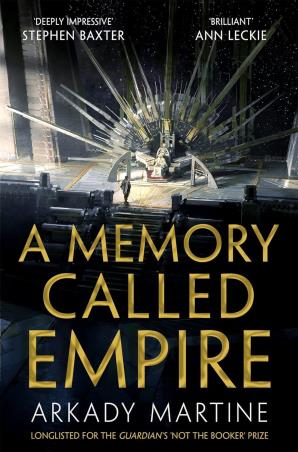 Book cover number 1 for A Memory Called Empire written by Arkady Martine published by Tor