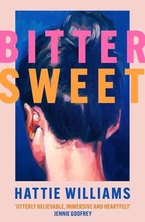 Book cover number 1 for Bitter Sweet written by Hattie Williams published by Hachette
