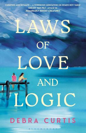 Book cover number 1 for Laws Of Love And Logic written by Debra Curtis published by Bloomsbury Publishing