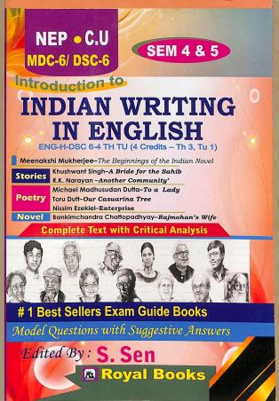 Book cover number 1 for Introduction To Indian Writing In English (Sem 4 & 5) NEP. C.U. written by S. Sen published by Royal Books