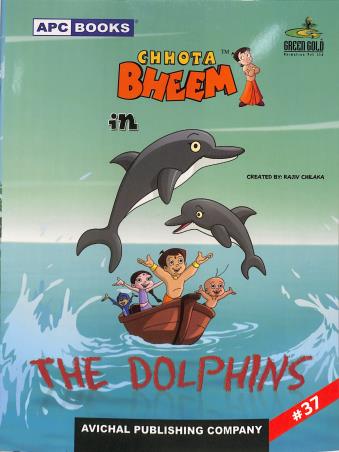 Book cover number 1 for APC Chhota Bheem In The Dolphins Volume 37 written by NA published by Avichal Publishing Company