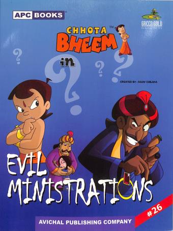 Book cover number 1 for APC Chhota Bheem In Evil Ministrations Volume 26 written by NA published by Avichal Publishing Company