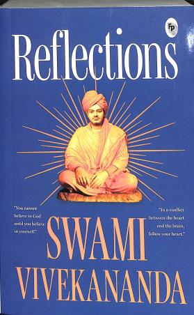 Book cover number 1 for Reflections - Swami Vivekananda written by Swami Vivekananda published by Fingerprint Publishing