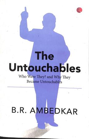 Book cover number 1 for The Untouchables written by B. R. Ambedkar published by Rupa Publications India