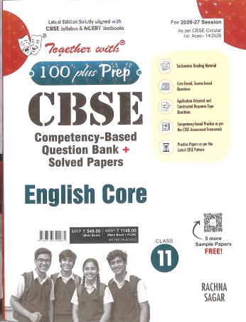 Book cover number 1 for Together With 100 Plus Prep CBSE English Core Class  11 (2027 Examination) written by NA published by Rachna Sagar Pvt. Ltd.