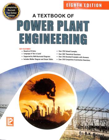 Book cover number 1 for A Textbook Of Power Plant Engineering (8th Edition) written by R. K. Rajput published by Laxmi Publications (P) Ltd.