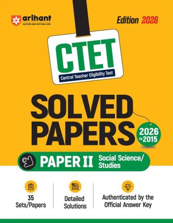 Book cover number 1 for CTET Solved Papers (2026 To 2015) : Paper 2 Social Science/Studies 35 Sets/Papers (2026 Edition) written by NA published by Arihant Publications (India) Limited