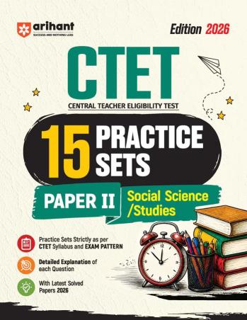 Book cover number 1 for CTET 15 Practice Sets Paper 2 (Social Science/ Studies) 2026 Edition written by NA published by Arihant Publications (India) Limited